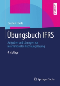 Imagen de portada: Übungsbuch IFRS 4th edition 9783658022570