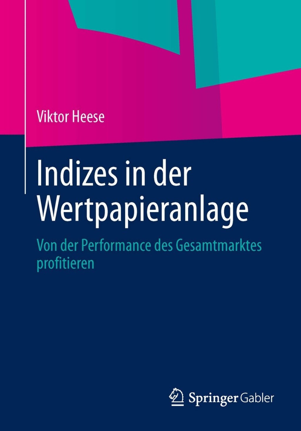 Indizes in der Wertpapieranlage Von der Performance des Gesamtmarktes profitieren