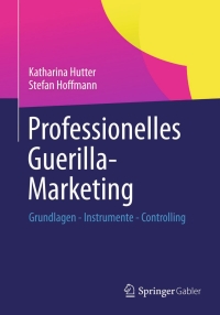 Cover image: Professionelles Guerilla-Marketing 9783658022679