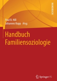 Cover image: Handbuch Familiensoziologie 9783658022754