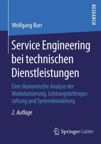 Imagen de portada: Service Engineering bei technischen Dienstleistungen 2nd edition 9783658022839