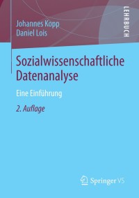 Cover image: Sozialwissenschaftliche Datenanalyse 2nd edition 9783658022990