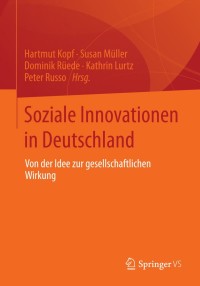 Cover image: Soziale Innovationen in Deutschland 9783658023478