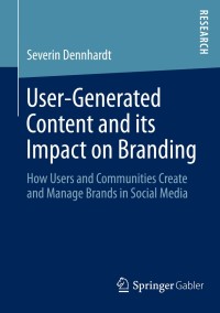 Omslagafbeelding: User-Generated Content and its Impact on Branding 9783658023492