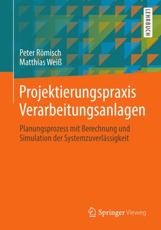 Cover image: Projektierungspraxis Verarbeitungsanlagen 9783658023584
