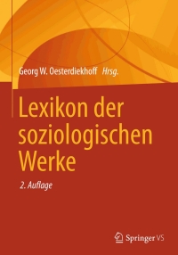 Cover image: Lexikon der soziologischen Werke 2nd edition 9783658023775