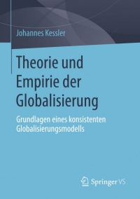 Cover image: Theorie und Empirie der Globalisierung 9783658023874