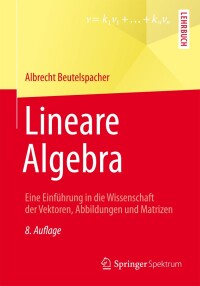 Cover image: Lineare Algebra 8th edition 9783658024123