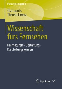 Immagine di copertina: Wissenschaft fürs Fernsehen 9783658024222