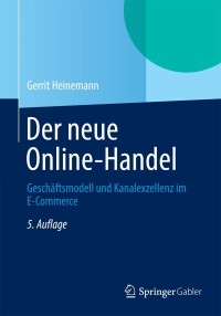 Imagen de portada: Der neue Online-Handel 5th edition 9783658024321
