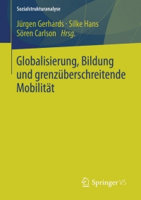 Imagen de portada: Globalisierung, Bildung und grenzüberschreitende Mobilität 9783658024383
