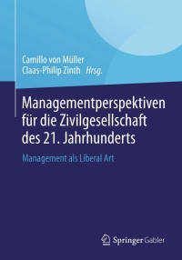 Imagen de portada: Managementperspektiven für die Zivilgesellschaft des 21. Jahrhunderts 9783658025229