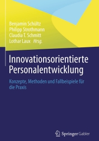 Titelbild: Innovationsorientierte Personalentwicklung 9783658025861