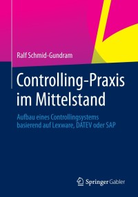 Omslagafbeelding: Controlling-Praxis im Mittelstand 9783658025960