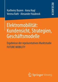 Omslagafbeelding: Elektromobilität: Kundensicht, Strategien, Geschäftsmodelle 9783658026271