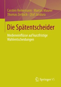 Cover image: Die Spätentscheider 9783658026554