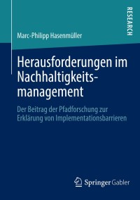 Cover image: Herausforderungen im Nachhaltigkeitsmanagement 9783658026950