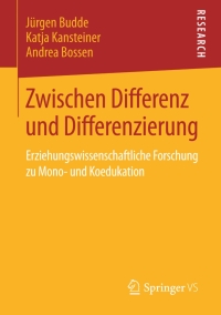 صورة الغلاف: Zwischen Differenz und Differenzierung 9783658026974