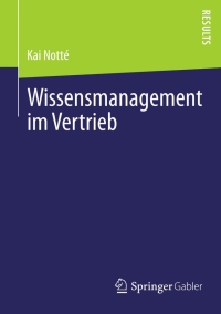 Cover image: Wissensmanagement im Vertrieb 9783658026998