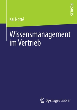 Imagen de portada: Wissensmanagement im Vertrieb 9783658026998