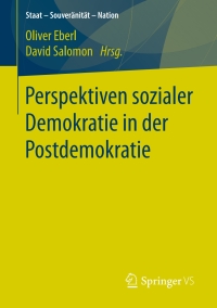 Cover image: Perspektiven sozialer Demokratie in der Postdemokratie 9783658027230
