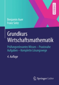 Immagine di copertina: Grundkurs Wirtschaftsmathematik 4th edition 9783658027339