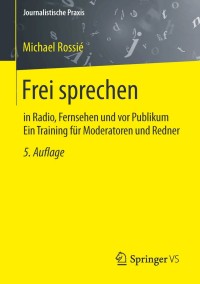 Imagen de portada: Frei sprechen 5th edition 9783658027506