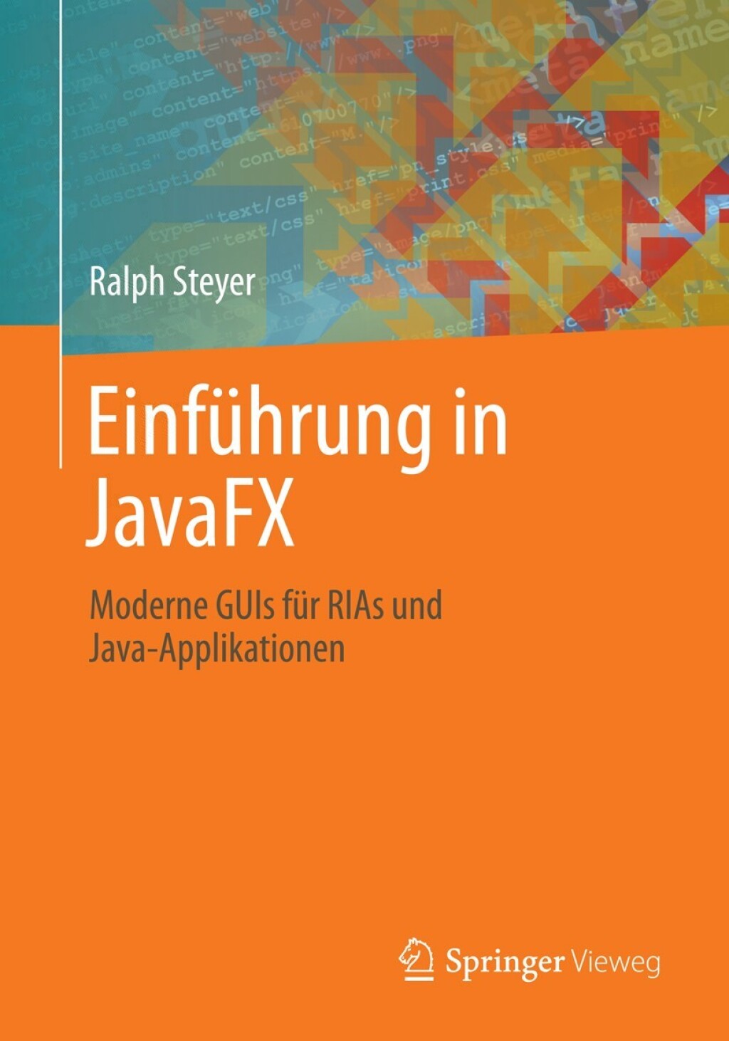 Einführung in JavaFX Moderne GUIs für RIAs und Java-Applikationen