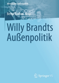 Omslagafbeelding: Willy Brandts Außenpolitik 9783658029180