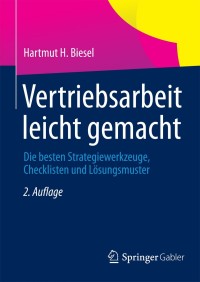 Omslagafbeelding: Vertriebsarbeit leicht gemacht 2nd edition 9783658029814