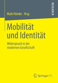 Cover image: Mobilität und Identität 9783658030056