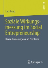 Cover image: Soziale Wirkungsmessung im Social Entrepreneurship 9783658030094