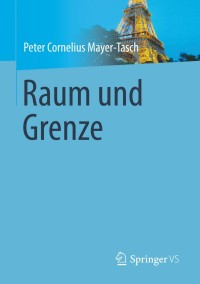 Cover image: Raum und Grenze 9783658030148