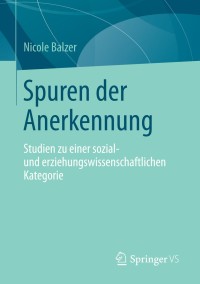 Cover image: Spuren der Anerkennung 9783658030469