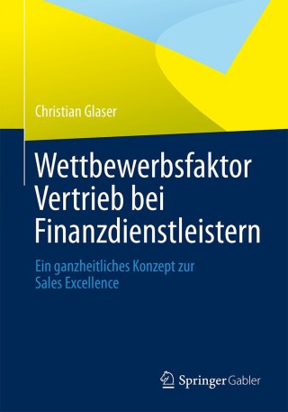 Imagen de portada: Wettbewerbsfaktor Vertrieb bei Finanzdienstleistern 9783658030483