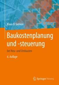Cover image: Baukostenplanung und -steuerung 6th edition 9783658030568