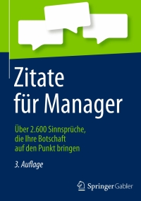 Imagen de portada: Zitate für Manager 3rd edition 9783658030582