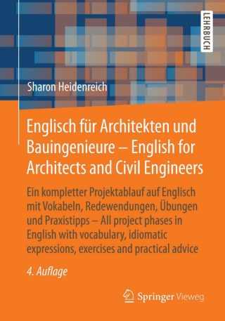 Cover image: Englisch für Architekten und Bauingenieure - English for Architects and Civil Engineers 4th edition 9783658030629
