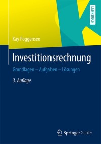 表紙画像: Investitionsrechnung 3rd edition 9783658030902