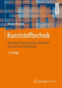 Cover image: Kunststofftechnik 2nd edition 9783658031381