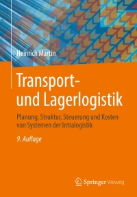 Cover image: Transport- und Lagerlogistik 9th edition 9783658031428