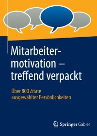 Cover image: Mitarbeitermotivation - treffend verpackt 1st edition 9783658031589