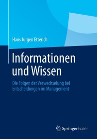 Cover image: Informationen und Wissen 9783658031886