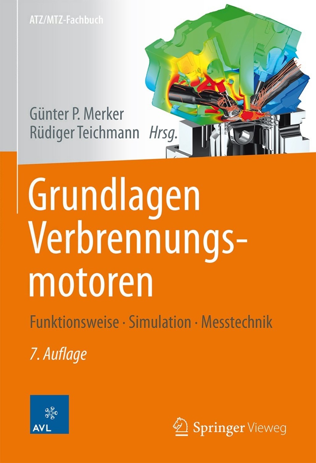 Grundlagen Verbrennungsmotoren Funktionsweise, Simulation, Messtechnik 7th Edition