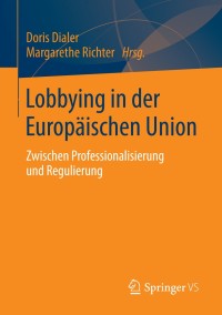 Cover image: Lobbying in der Europäischen Union 9783658032203
