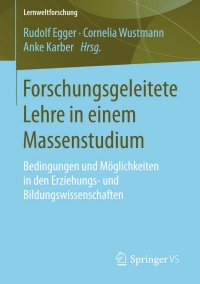 Titelbild: Forschungsgeleitete Lehre in einem Massenstudium 9783658032302