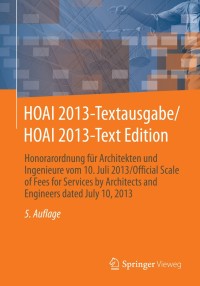 صورة الغلاف: HOAI 2013-Textausgabe/HOAI 2013-Text Edition 5th edition 9783658032692