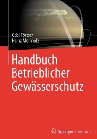 Imagen de portada: Handbuch Betrieblicher Gewässerschutz 9783658033231