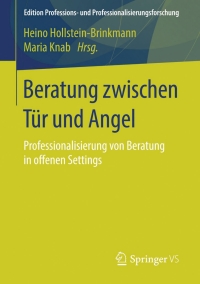 صورة الغلاف: Beratung zwischen Tür und Angel 9783658034191