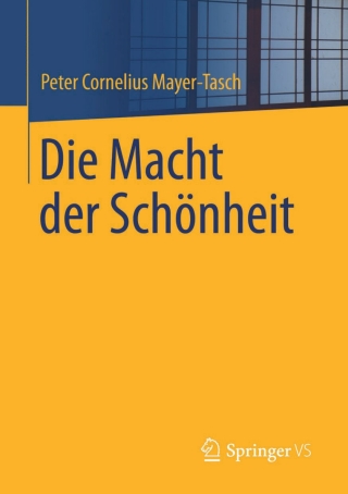 Imagen de portada: Die Macht der Schönheit 9783658034900
